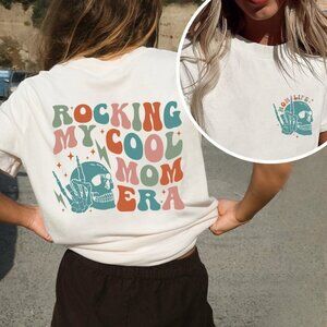 Rocking My Cool Mom Era T-shirt, Cool Mom Shirt, Cool Moms Tee, Mothers Day Gift